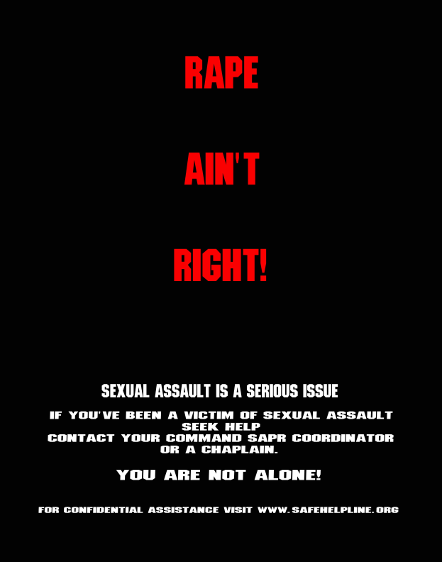 Ein Plakat mit fetter, schwarzer Schrift auf einem weißen Hintergrund, eingerahmt von einem schwarzen Rand, trägt die Aufschrift "Rape Ain't Right: Sexual Assault is a Serious Issue."