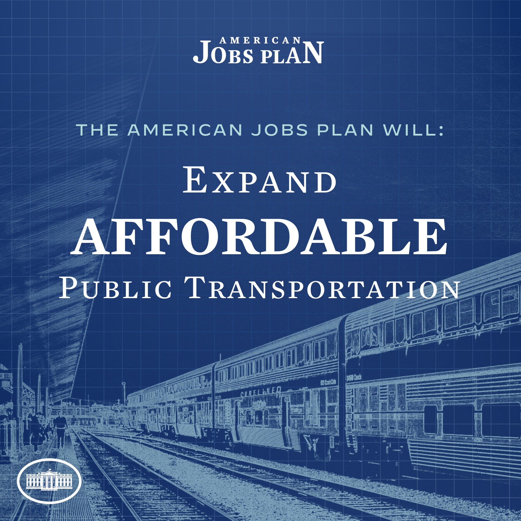 Plakat mit einer Eisenbahn auf einem Gleis mit mehreren Menschen in der Nähe, begleitet von einem Text, der besagt: "Der American Jobs Plan wird den erschwinglichen öffentlichen Verkehr ausbauen."