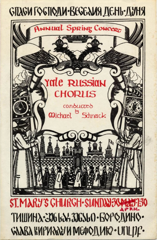 Buntes Plakat für das jährliche Frühlingskonzert der Yale Russian Choruses, mit Menschen in traditioneller russischer Kleidung und fettem Titeltext, geleitet von Michael Schnack in St. Mary's Church.