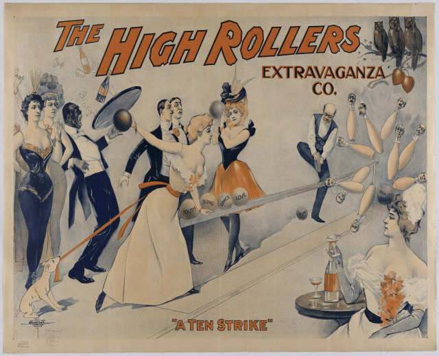 Vintage 1920s Plakat für High Rollers Extravaganza Co., das Menschen in historischer Kleidung beim Bowling zeigt mit der fetten Schrift 'A Ten Strike' und leuchtenden, gedämpften Farben.
